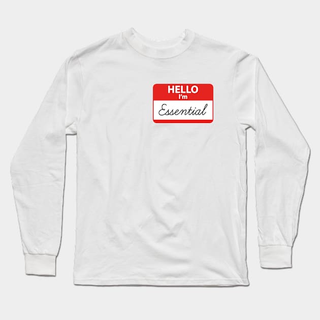 Hello I'm Essential Long Sleeve T-Shirt by SociallyDistant